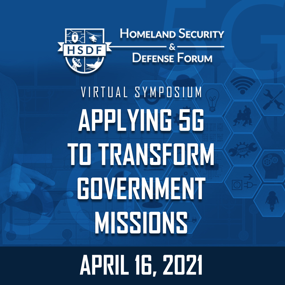 Applying 5G To Transform Government Missions – Homeland Security ...