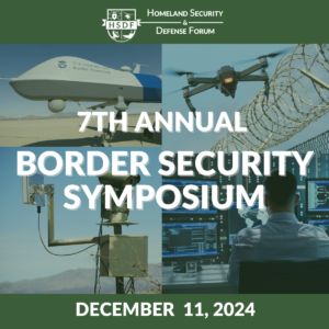 HSDF 7th Annual Border Symposium & Reception