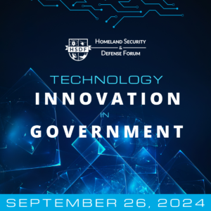 HSDF Technology Innovation in Government Symposium & Reception